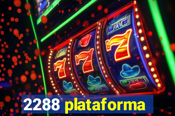 2288 plataforma